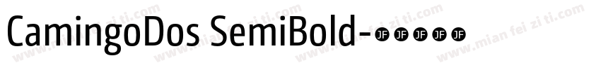 CamingoDos SemiBold字体转换